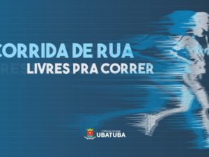 Ubatuba terá prova de corrida de rua neste domingo, dia 20