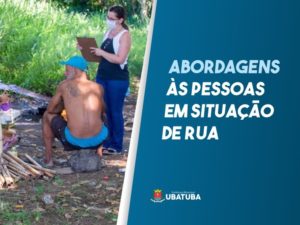 Ubatuba intensifica abordagens às pessoas em situação de rua