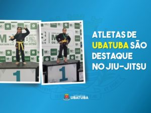 Atletas de Ubatuba conquistam ouro em campeonato de jiu-jítsu