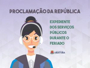 Feriado: confira expediente da Prefeitura de Ubatuba dia 15 de novembro