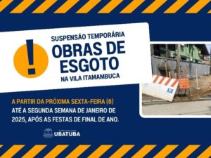 Sabesp: Obras de esgoto na Vila Itamambuca serão retomadas em janeiro