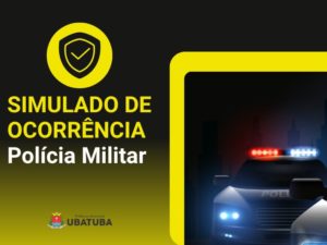 Polícia Militar fará simulado de ocorrência na noite desta terça-feira em Ubatuba