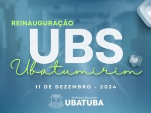 Unidade Básica de Saúde do Ubatumirim será reinaugurada nesta quarta-feira, 11