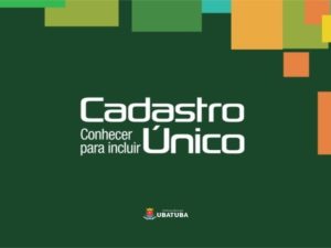 Cadastro Único permite acesso a benefícios sociais em Ubatuba