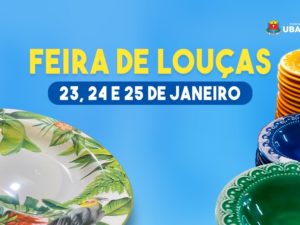 Fundo Social de Solidariedade promove 1° Feira de Louças