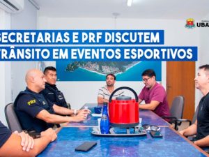 Secretarias e PRF discutem trânsito em eventos esportivos