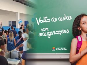 Volta às aulas em Ubatuba é marcada por inaugurações