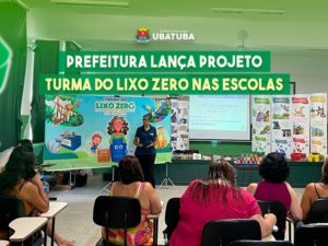 Prefeitura lança projeto Turma do Lixo Zero nas escolas